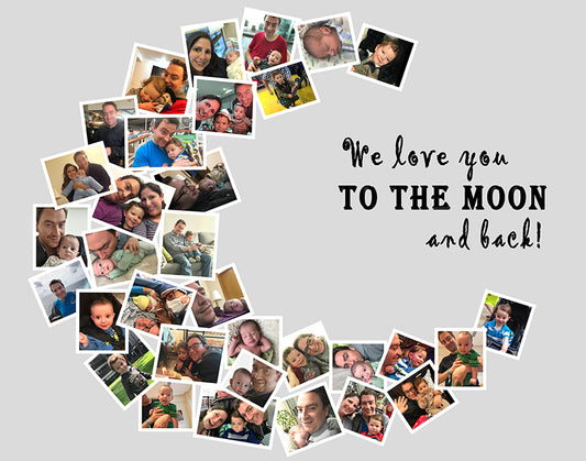 Luna - Love you to the Moon and Back Collage